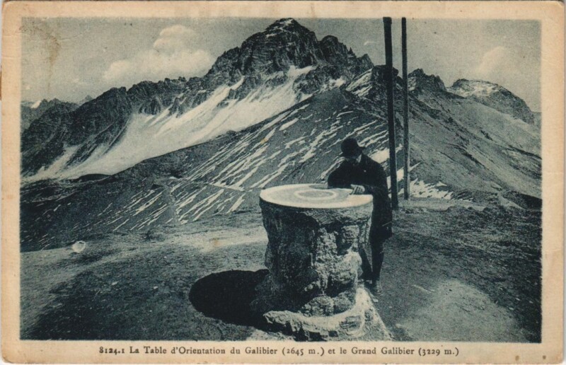 Carte postale ancienne La Table d'Orientation du Galibier et le Grand Galibier