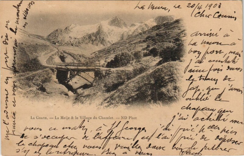 Carte postale ancienne La Grave Le Chazelet - La Meije et le Village du Chezelet à La Grave