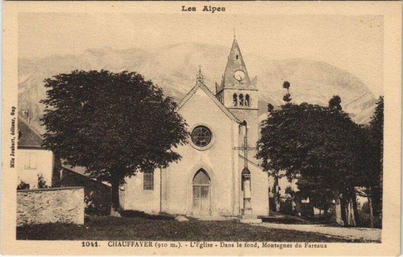 Carte postale ancienne Chauffayer L'Eglise et la Meije
