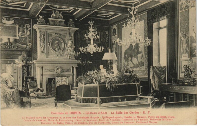 Carte postale ancienne Anet Chateau, La Salle des Gardes France