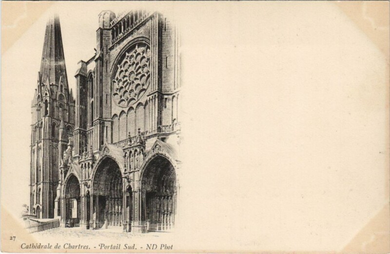 Carte postale ancienne Chartres Cathedrale Portail Sud France à Chartres