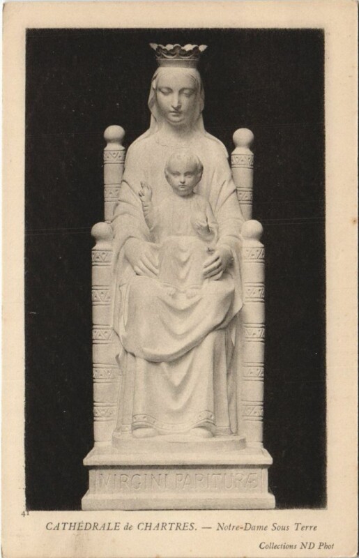 Carte postale ancienne Chartres Cathedrale N.-D. Sous Terre France à Chartres