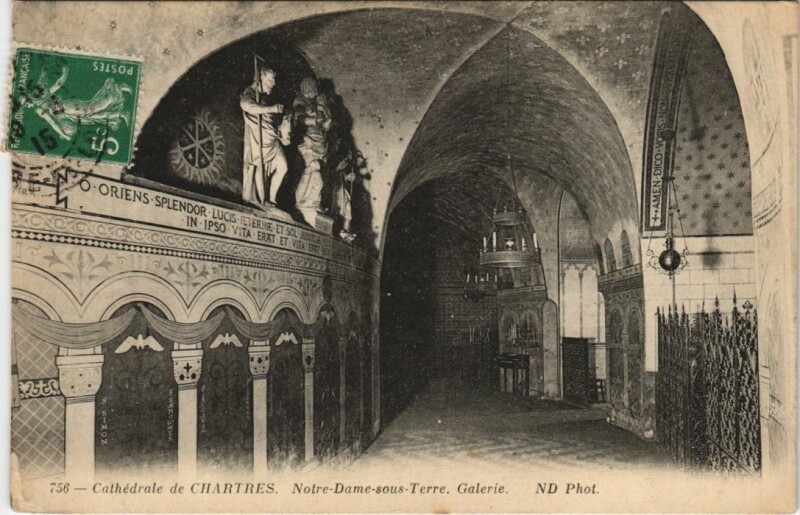 Carte postale ancienne Chartres Cathedrale N.-D. Sous Terre France à Chartres