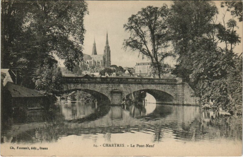 Carte postale ancienne Chartres Pont Neuf France à Chartres