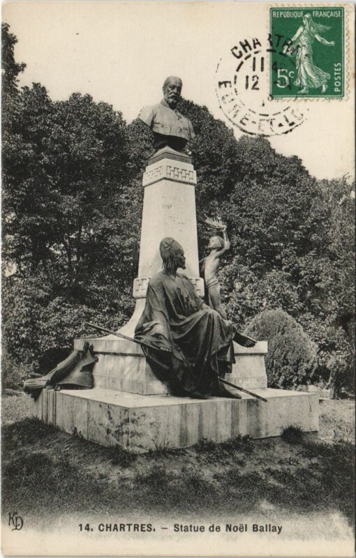 Carte postale ancienne Chartres Statue de Noel Ballay France à Chartres