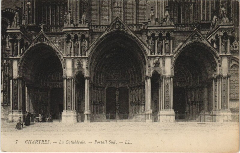 Carte postale ancienne Chartres Cathedrale Portail Sud France à Chartres