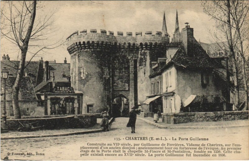 Carte postale ancienne Chartres Porte Guillaume France à Chartres