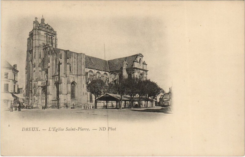 Carte postale ancienne Dreux Eglise Saint-Pierre France à Dreux