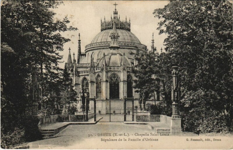 Carte postale ancienne Dreux Chapelle Saint-Louis, Sepulture de la Famille d'Orleans France à Dreux