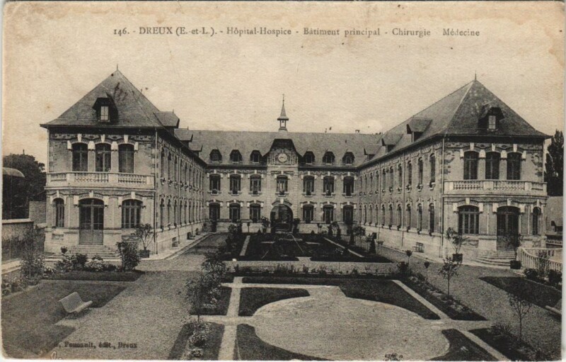 Carte postale ancienne Dreux Hopital Hospice,Batiment principal France à Dreux