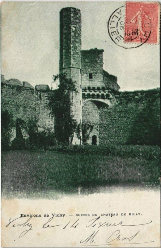 Carte postale ancienne Billy Ruines du Chateau de Billy à Billy