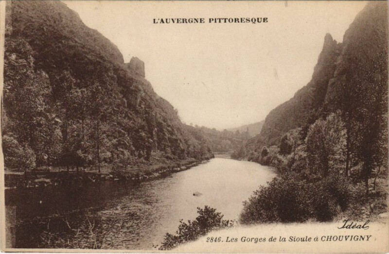 Carte postale ancienne Les Gorges de la Sioule a Chouvigny à Chouvigny