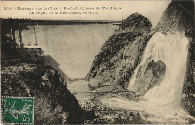 Carte postale ancienne Barrage sur le Cher a Rochebut pres de Montlucon