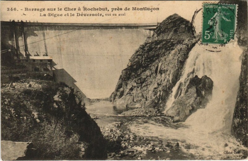 Carte postale ancienne Barrage sur le Cher a Rochebut pres de Montlucon