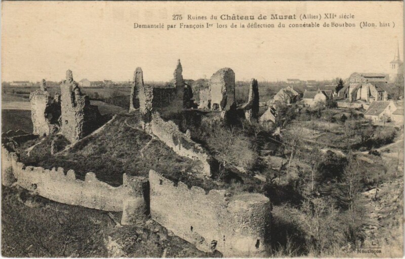 Carte postale ancienne Murat Ruines du Chateau à Murat