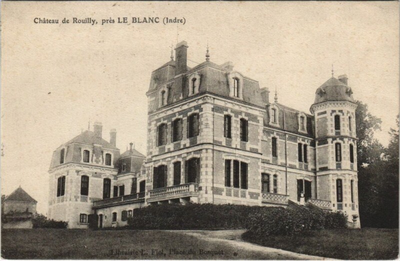 Carte postale ancienne Le Blanc Chateau de Rouilly France au Blanc