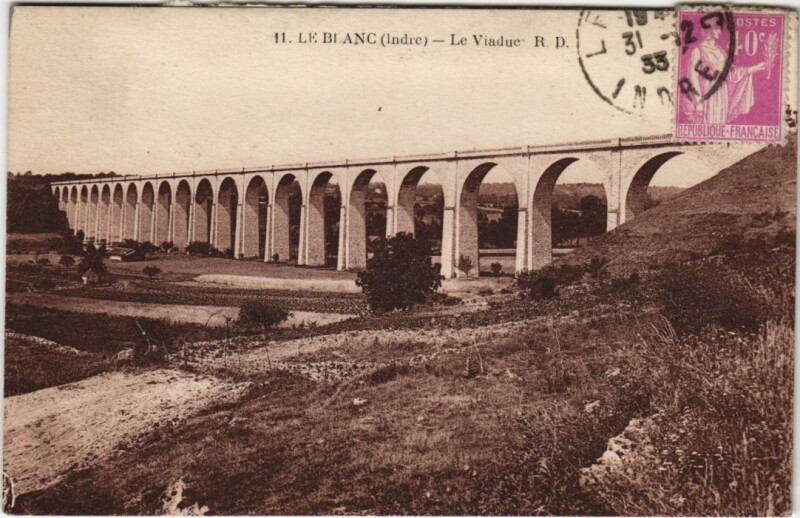 Carte postale ancienne Le Blanc Le Viaduc France au Blanc