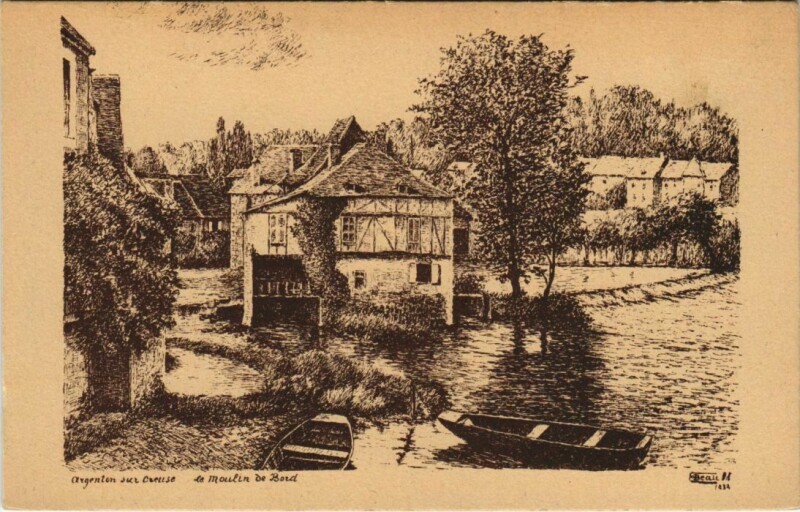 Carte postale ancienne Argenton s Creuse Le Moulin de Bord France