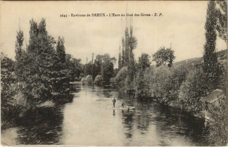 Carte postale ancienne Dreux Environs - L'Eure au Gue des Grues à Dreux