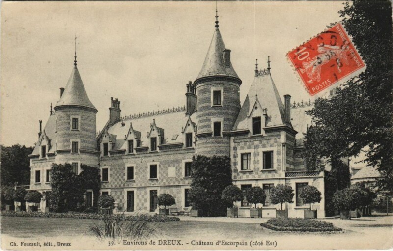 Carte postale ancienne Chateau d'Escorpain - Cote Est - Environs de Dreux à Dreux