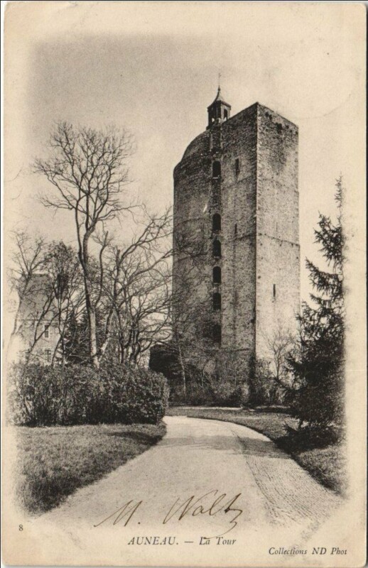 Carte postale ancienne Auneau La Tour