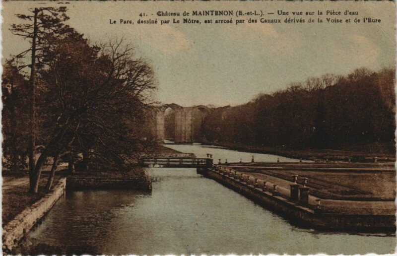 Carte postale ancienne Maintenon Chateau de Maintenon - Une Vue sur la Piece d'Eau à Maintenon