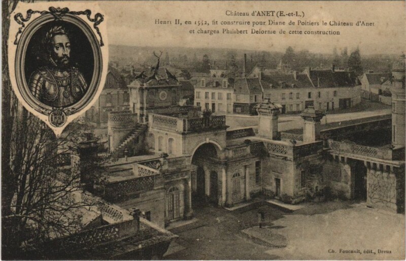 Carte postale ancienne Anet Chateau d'Anet - Henri Ii à Anet