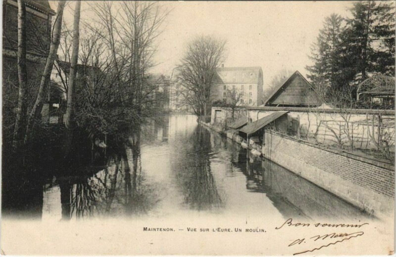 Carte postale ancienne Maintenon Vue sur l'Eure - Un Moulin à Maintenon