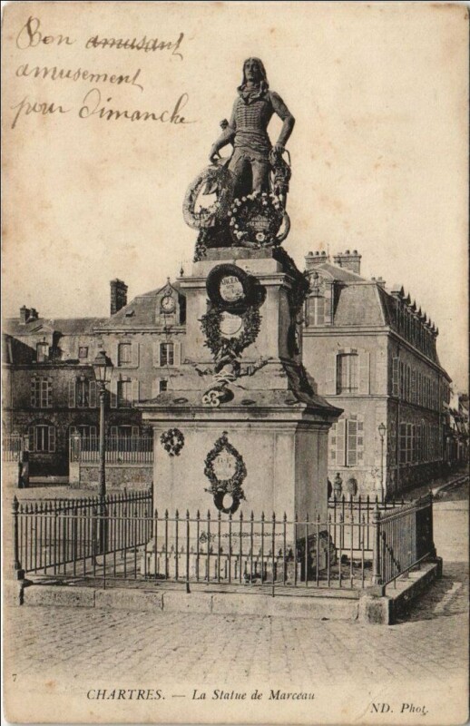 Carte postale ancienne Chartres La Statue de Marceau à Chartres