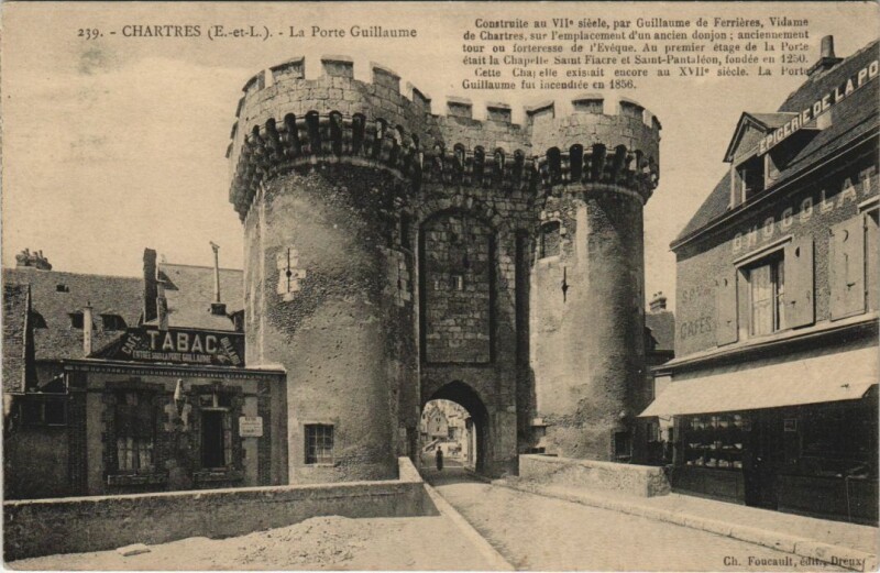 Carte postale ancienne Chartres La Porte Guillaume à Chartres