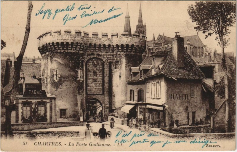 Carte postale ancienne Chartres La Porte Guillaume à Chartres