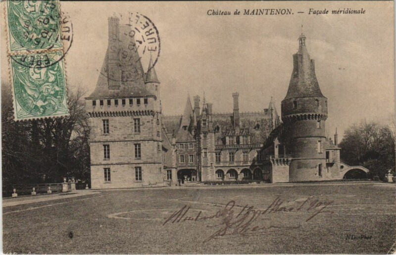 Carte postale ancienne Maintenon Chateau - Facade Meridionale à Maintenon