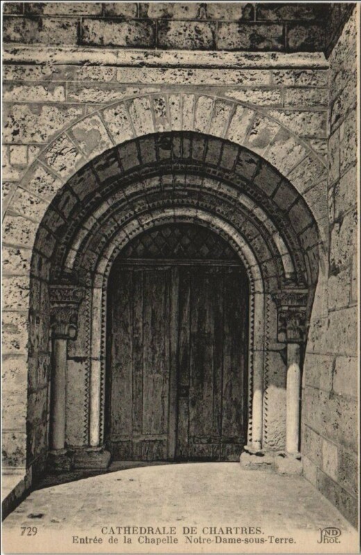 Carte postale ancienne Chartres Cathedrale - Entree de la Chapelle à Chartres