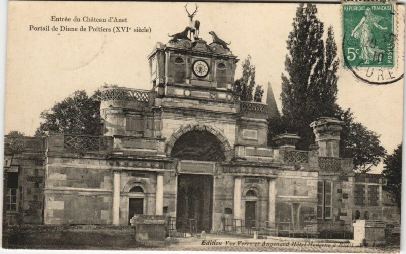 Carte postale ancienne Anet Entree du Chateau d'Anet - Portail de Diane de Poitiers