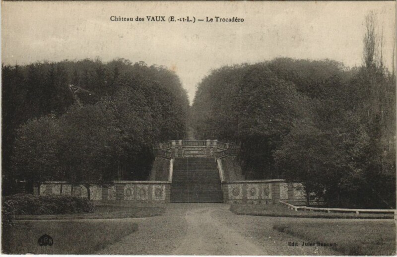 Carte postale ancienne Chateau des Vaux - Le Trocadero