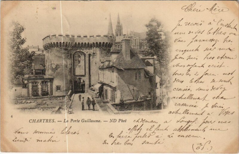 Carte postale ancienne Chartres La Porte Guillaume France à Chartres