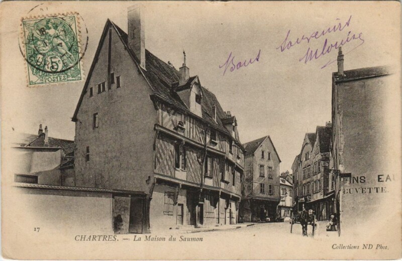 Carte postale ancienne Chartres La Maison du Saumon France à Chartres