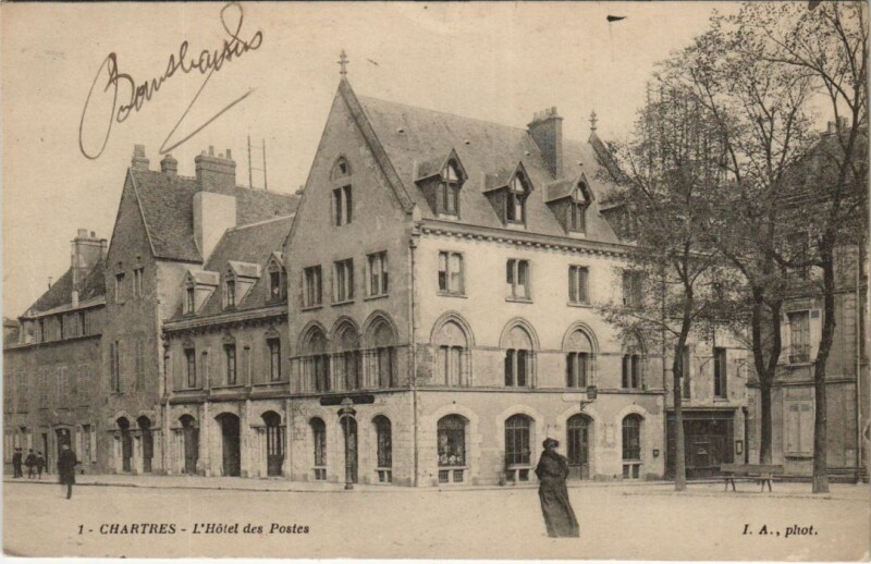 Carte postale ancienne Chartres L'Hotel des Postes France à Chartres