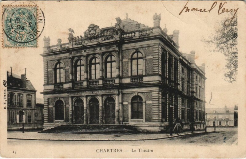 Carte postale ancienne Chartres Le Theatre France à Chartres