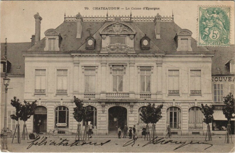 Carte postale ancienne Chateaudun La Caisse d'Epargne France