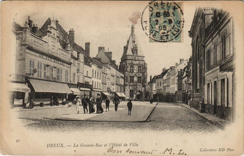 Carte postale ancienne Dreux La Grande Rue et l'Hotel de Ville France à Dreux