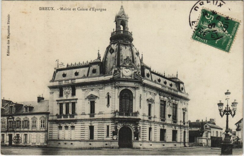 Carte postale ancienne Dreux Mairie et Caisse d'Epargne France à Dreux
