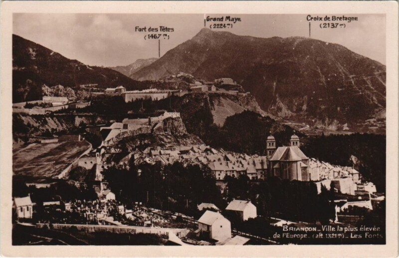 Carte postale ancienne Briancon Ville la plus elevee de l'Europe France