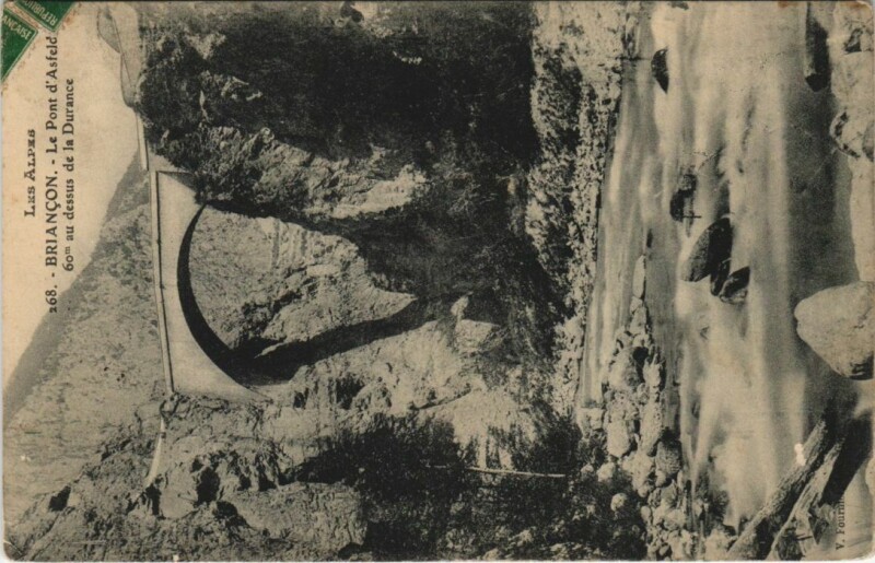 Carte postale ancienne Briancon Le Pont d'Asfeld France