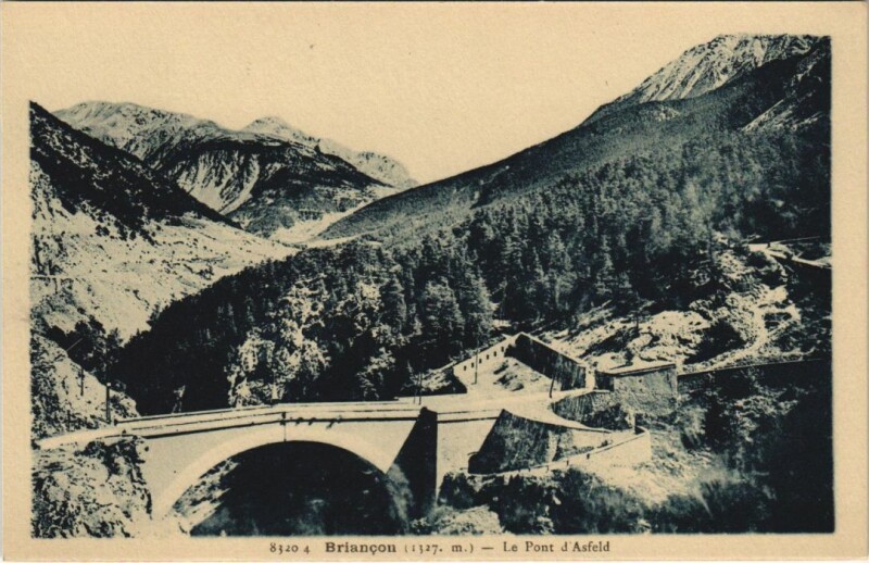 Carte postale ancienne Briancon Le Pont d'Asfeld France