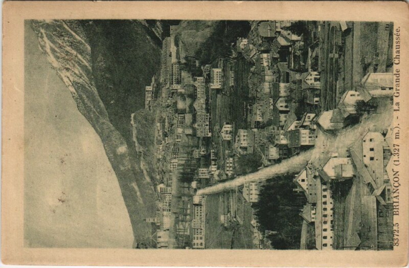 Carte postale ancienne Briancon La Grande Chaussee France