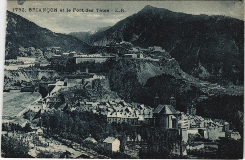 Carte postale ancienne Briancon et le Fort des Tetes France