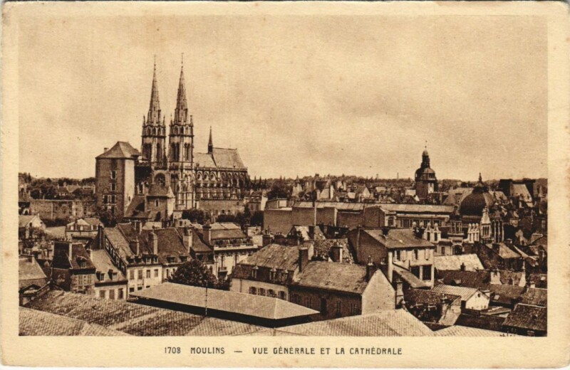 Carte postale ancienne Moulins vue generale et la Cathedrale à Moulins