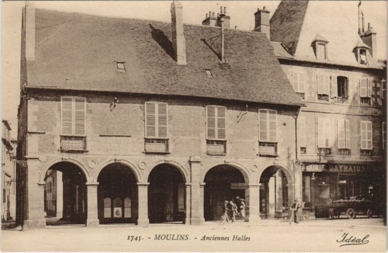 Carte postale ancienne Moulins Ancienne Halles à Moulins