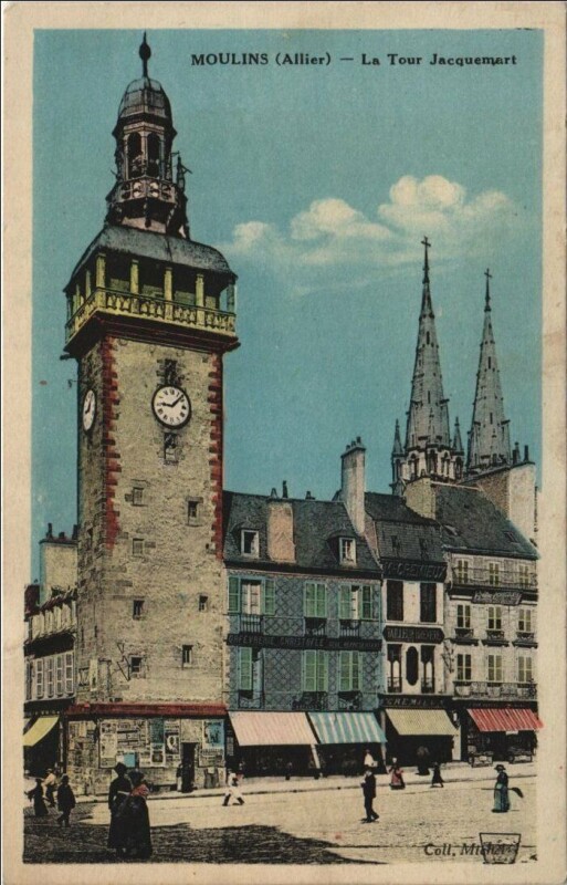 Carte postale ancienne Moulins Tour Jacquemart à Moulins